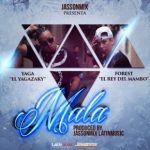 Yaga El Yagazaky Ft. Forest - Mala MP3